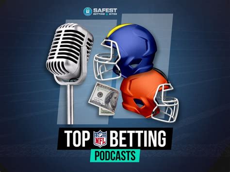 nfl betting podcast - Best NFL Betting Podcasts (2024) 